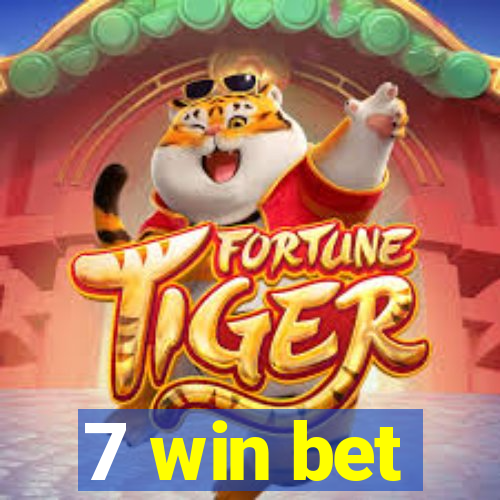 7 win bet